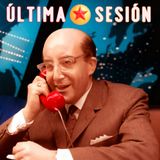 Última Sesión 25 de Julio de 2026