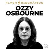 Ozzy Osbourne Flash Biográfico