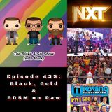 Episode 435: Black, Gold & BDSM on Raw (Special Guest: Mandy Reilly)