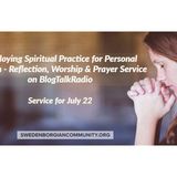 Employing Spiritual Practice for Personal Growth - Reflection, Worship & Prayer