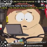 SMB #280 - S20E10 The End of Serialization as We Know It -"Eric Knows The Future."