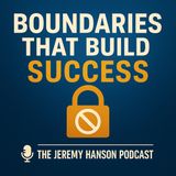 "Boundaries That Build Success: Protecting Your Time, Energy, and Freedom"