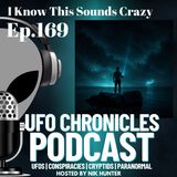 Ep.169 I Know This Sounds Crazy