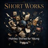 Holiday Stories for Young People - Various
