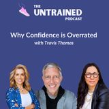 Why Confidence is Overrated