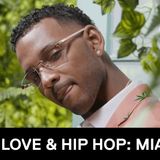 Love & Hip Hop Miami : My Interview with Prince