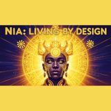 Nia: Restoring Our Collective Greatness