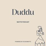 #07 - Duddu