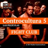 Controcultura S05E03 - Fight Club