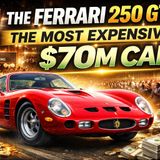 The Ferrari 250 GTO: The Most Expensive Car in the World