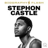 Stephon Castle Biography Flash Trailer: Rise of a Star