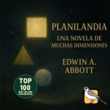 Planilandia: Una novela de muchas dimensiones - Audiolibro completo (Edwin A. Abbott)