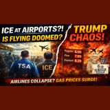 🔥 “ICE at Airports?! Trump’s Airline Chaos + Gas Prices SURGE | Is Flying Doomed?”