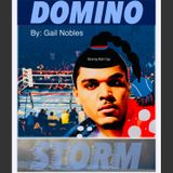 Domino Storm Boxing Update 6:3:22 2.28 PM