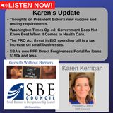 Biden vaccine/testing guidelines; Washington Times op-ed on healthcare; infrastructure packages & PRO Act; new SBA PPP forgiveness portal.