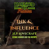 Ink and Influence - HP Lovecraft | Cosmic Horror and the Infinite