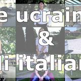Cosa pensano le ragazze ucraine degli uomini italiani
