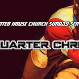 THE NTEB HOUSE CHURCH SUNDAY SERVICE: 4th Quarter Christian