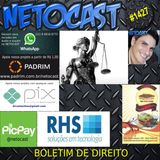 NETOCAST 1427 DE 28/05/2021 - BOLETIM DE DIREITO