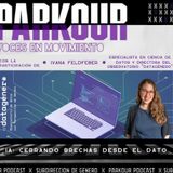 Parkour - Temporada 3 - Capítulo 3: “IA: Cerrando brechas desde el dato”