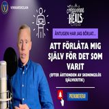 275. Det är aldrig för sent att förlåta sig själv!