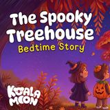 The Spooky Treehouse    Halloween Bedtime Story  with The Jupiter Twins