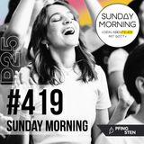 PFINGSTEN 25 - Erste & Zweite Umkehr | Sunday Morning #419