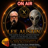 Rob McConnell Interviews - LEE AUSTIN - The Earth Is Flat, America Never Went To The Moon, and the COVID Plandemic Conspiracies