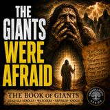 Beyond the Bible: Why the Giants Were Afraid