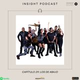 Capítulo 29: Los De Abajo