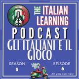 ITALIAN PODCAST - ITALIA ITALIANI E ITALIANERIE - GLI ITALIANI E IL GIOCO🎙🎧