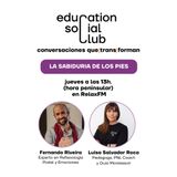 La Sabiduria de los Pies | Fernando Riveira