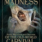 S05E19 A Season of Madness - Old World Carnival with Al Ridenour