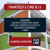 CONDOMINIO | BALCONI - DANNI E PARTI COMUNI | REG. CONDOMINIALE LIMITI PROPRIETÀ - Mart.5 Giugno 2018 #Svegliatiavvocatura