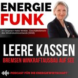 Leere Kassen bremsen Windkraftausbau auf See  - E&M Energiefunk der Podcast für die Energiewirtschaft