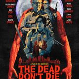 Episode 24: The Dead Don't Die