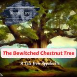 The Bewitched Chestnut Tree