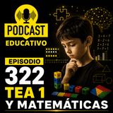 322- TEA 1 y Matemáticas