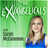 The Exvangelicals: with Sarah McCammon