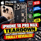 iPhone 18 Pro Max TEARDOWN: Apple’s Hidden Hardware Changes Finally Revealed!