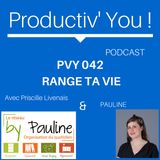 PVY EP042 PAULINE Range Ta Vie
