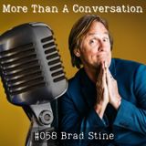 #058 Brad Stine, Free Speech, Christian Responsibility