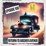 2.46 - Episode 100 - Return to Archer Avenue (Justice, IL)
