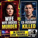 Wife orders murder of NBA player ex-husband in love triangle with man from church - True Crime News