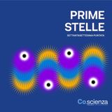 Prime Stelle (Settantasettesima Puntata)