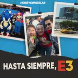 El FIN del E3. ¡Bruno, Chocheluís y Dani recuerdan los grandes momentos vividos allí!
