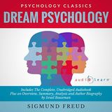 Dream Psychology by Sigmund Freud | Full Audiobook | Audiobook Time