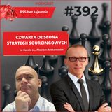 #392 Czwarta odsłona strategii sourcingowych, w duecie z Piotrem Rutkowskim