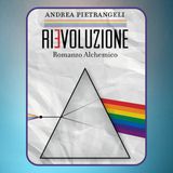 Episodio 25 - Rievoluzione di Andrea Pietrangeli