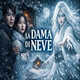 La Dama di Neve ❄️ | Racconto Horror Folklorico Giapponese